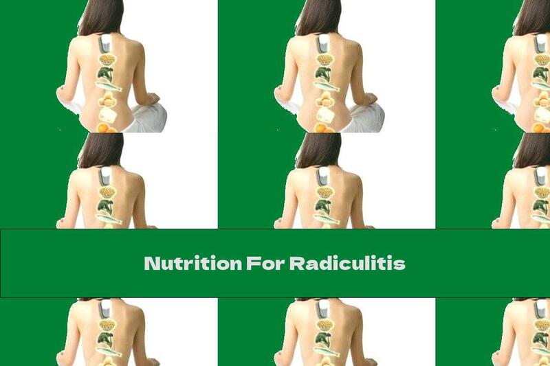 Nutrition For Radiculitis