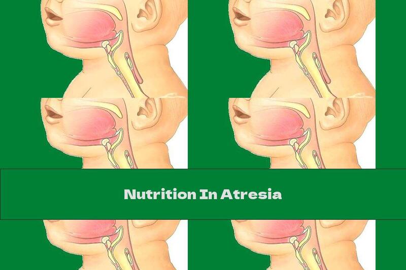 Nutrition In Atresia