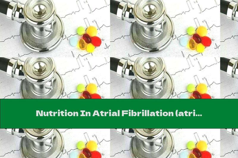 Nutrition In Atrial Fibrillation (atrial Fibrillation)