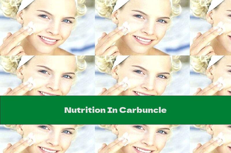 Nutrition In Carbuncle