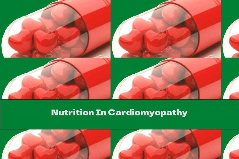 Nutrition In Cardiomyopathy