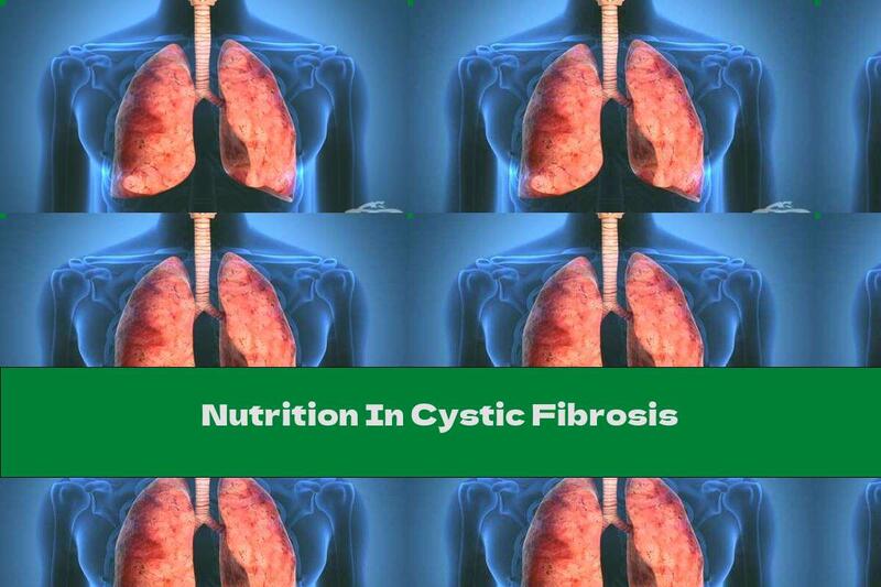 Nutrition In Cystic Fibrosis
