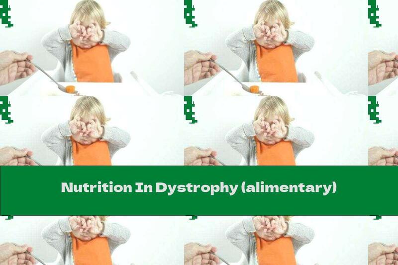 Nutrition In Dystrophy (alimentary)