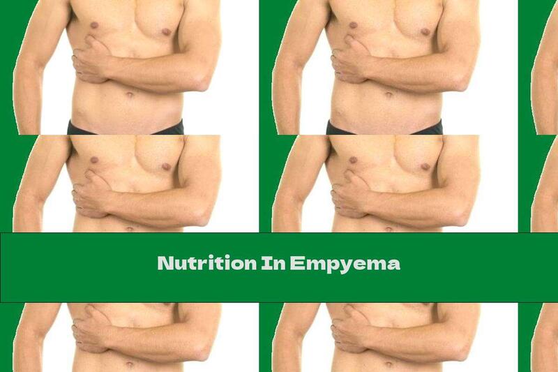 Nutrition In Empyema