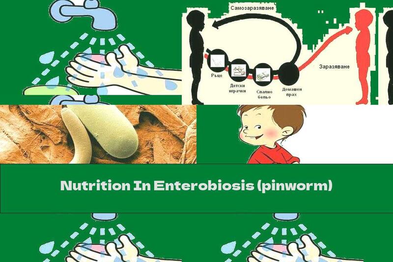 Nutrition In Enterobiosis (pinworm)