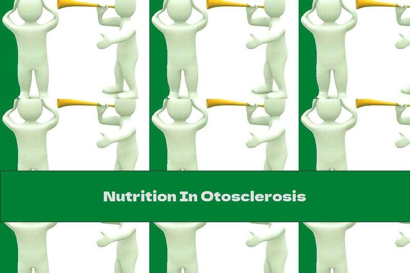 Nutrition In Otosclerosis