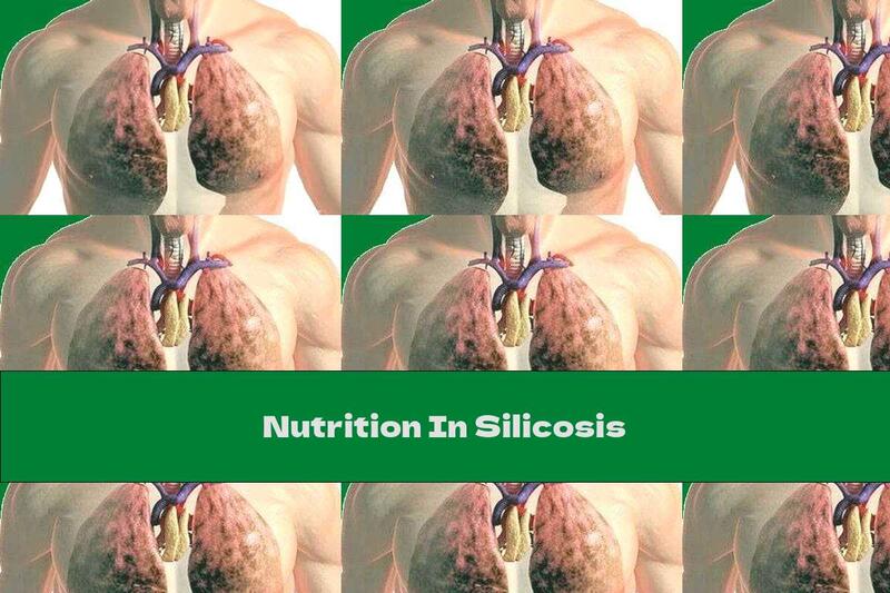 Nutrition In Silicosis