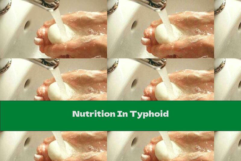 Nutrition In Typhoid