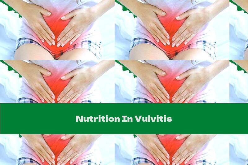 Nutrition In Vulvitis