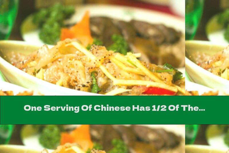 One Serving Of Chinese Has 1/2 Of The Daily Dose Of Salt