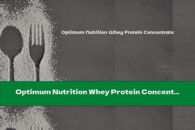 Optimum Nutrition Whey Protein Concentrate