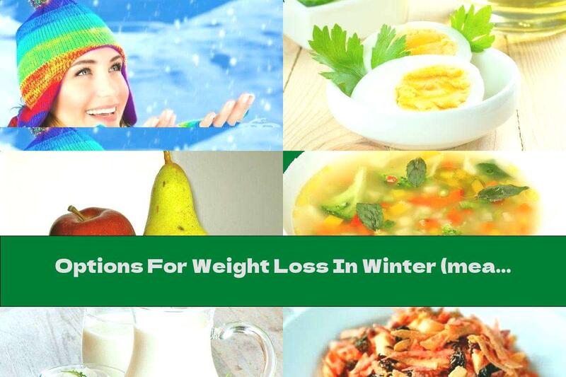 Options For Weight Loss In Winter (meat Menu)