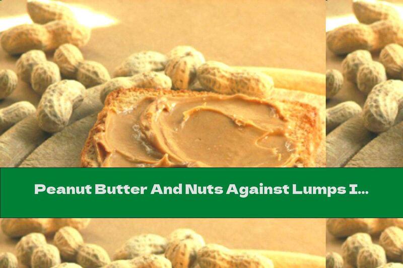 Peanut Butter And Nuts Against Lumps In The Breast
