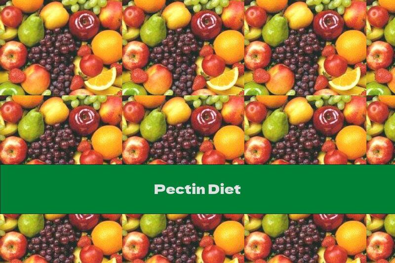 Pectin Diet