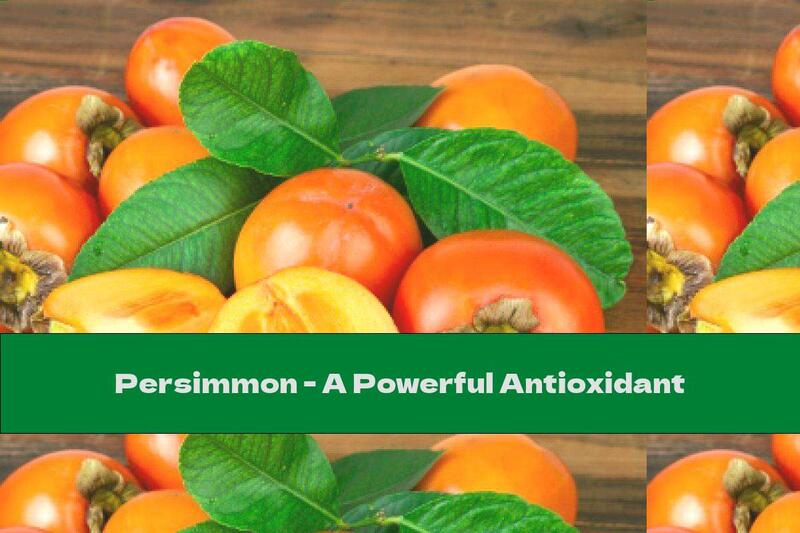 Persimmon - A Powerful Antioxidant