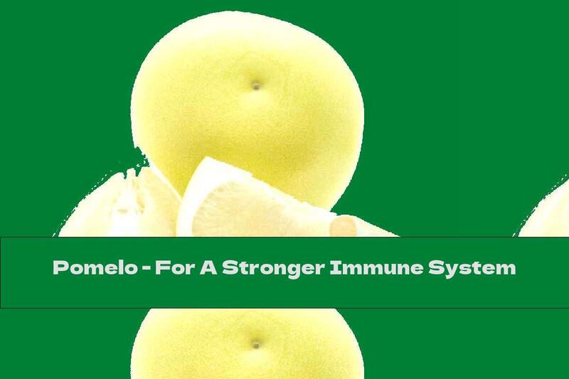 Pomelo - For A Stronger Immune System