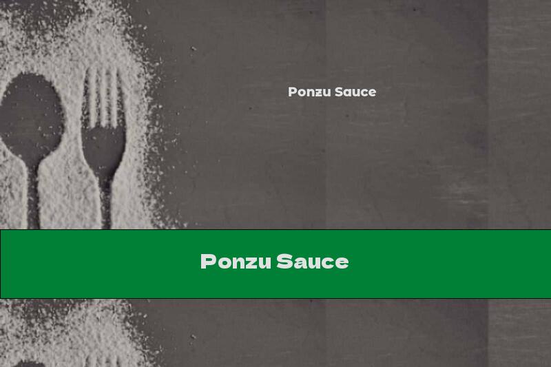 Ponzu Sauce