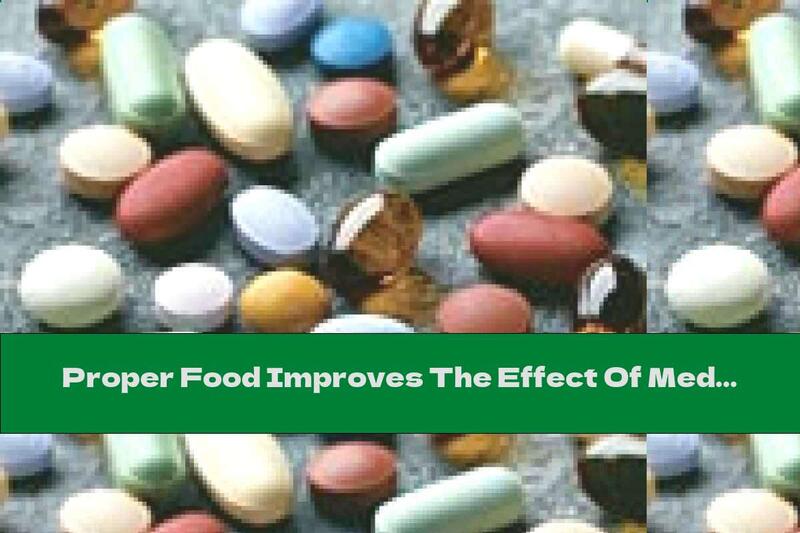 Proper Food Improves The Effect Of Medication