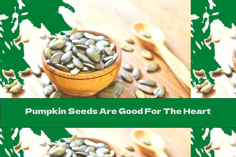 Pumpkin Seeds Are Good For The Heart