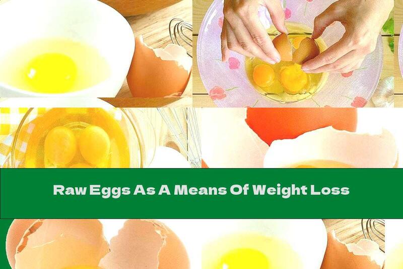 Raw Eggs As A Means Of Weight Loss