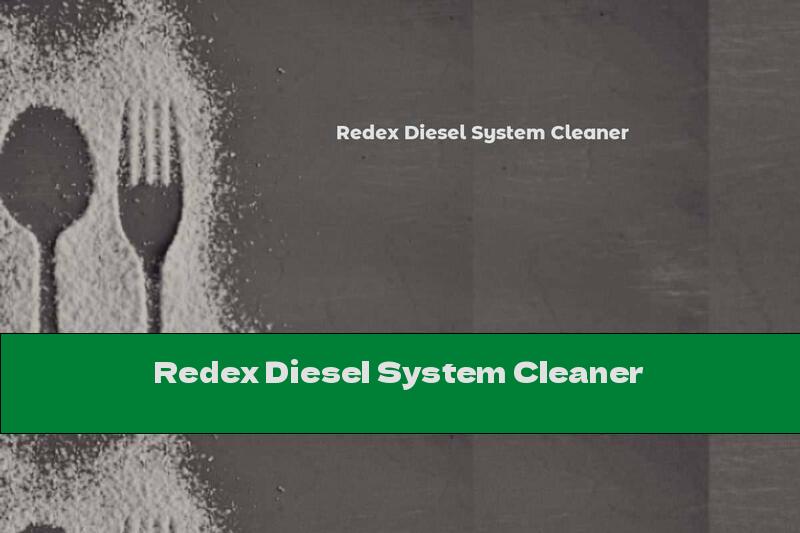 Redex Diesel System Cleaner