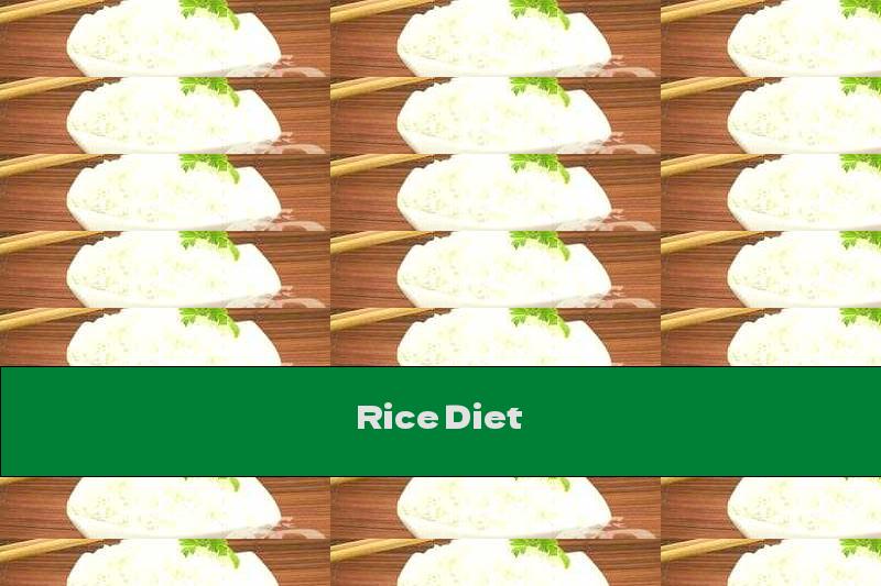 Rice Diet