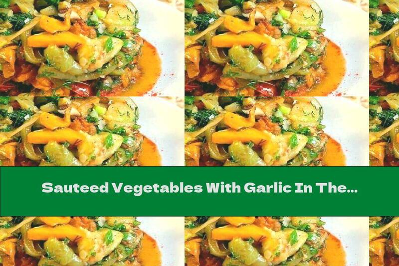 Sauteed Vegetables With Garlic In The Oven
