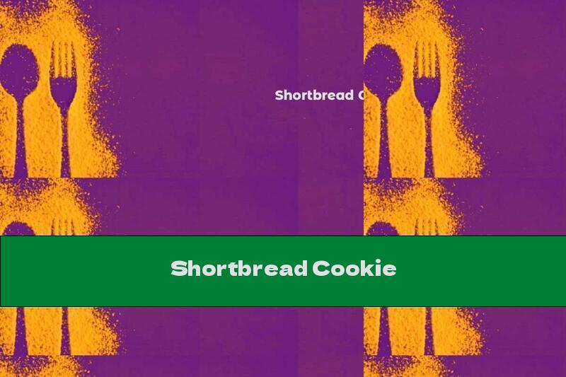 Shortbread Cookie