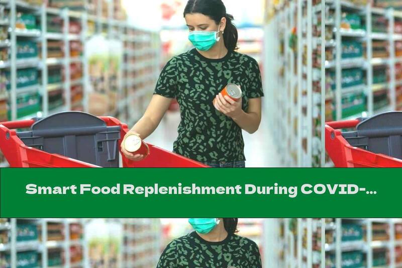 Smart Food Replenishment During COVID-19