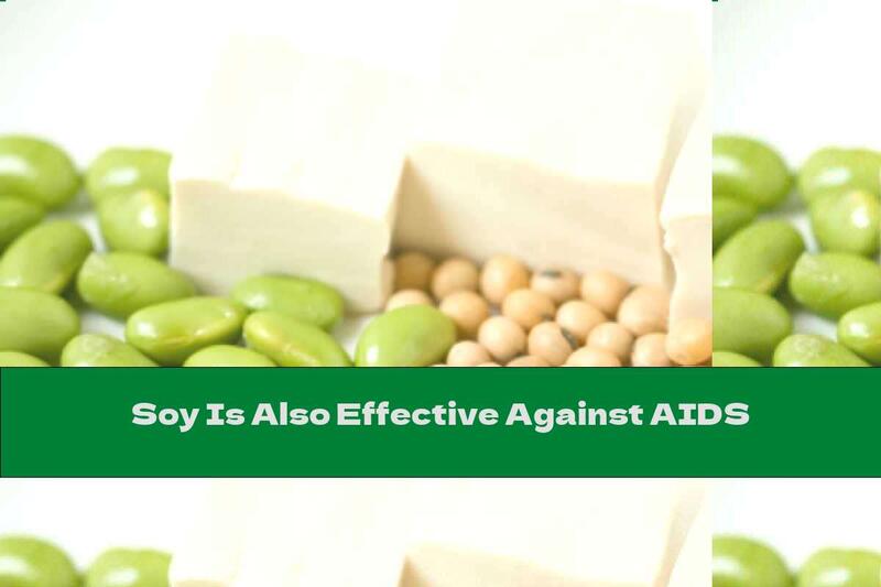 Soy Is Also Effective Against AIDS