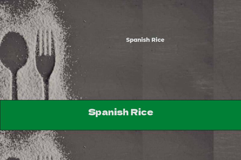 Spanish Rice