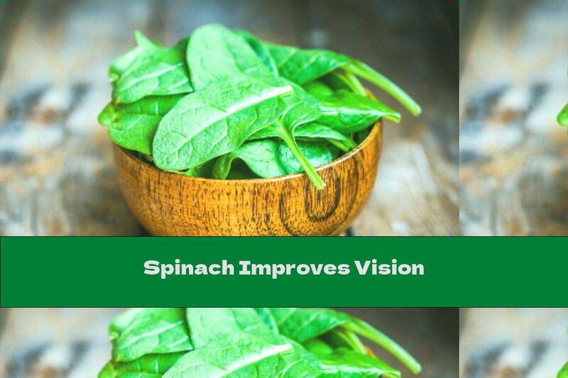 Spinach Improves Vision