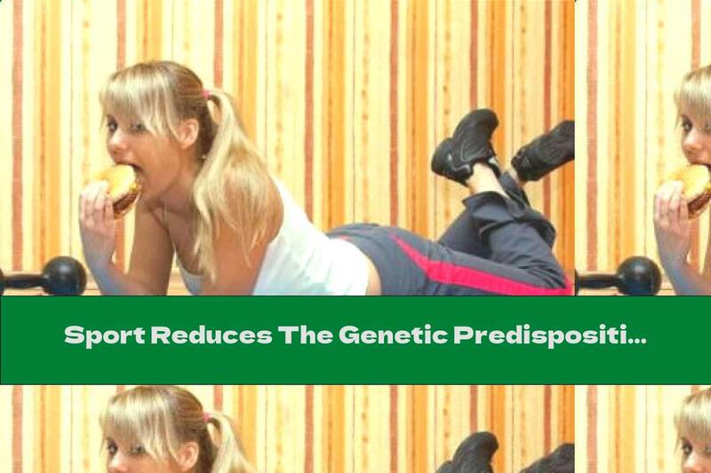 Sport Reduces The Genetic Predisposition To Obesity