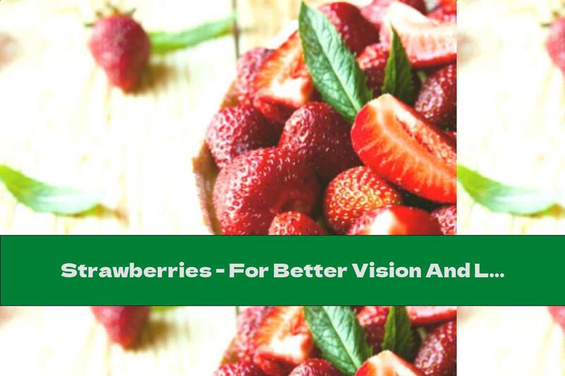 Strawberries - For Better Vision And Less Wrinkles