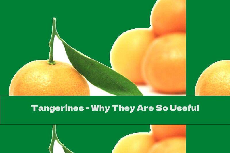Tangerines - Why They Are So Useful