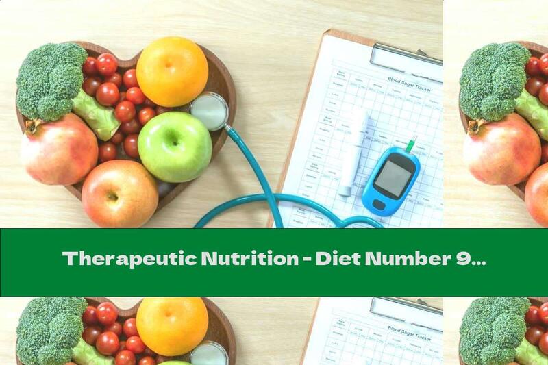 Therapeutic Nutrition - Diet Number 9 In Patients With Diabetes