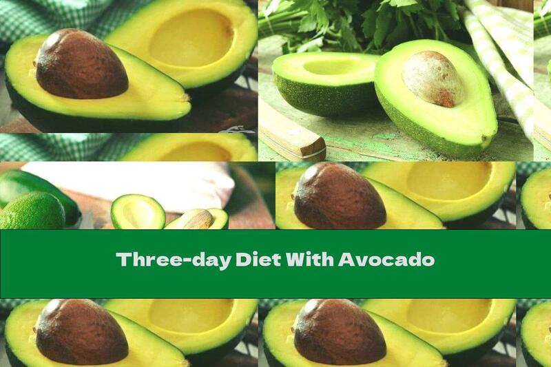 Three-day Diet With Avocado