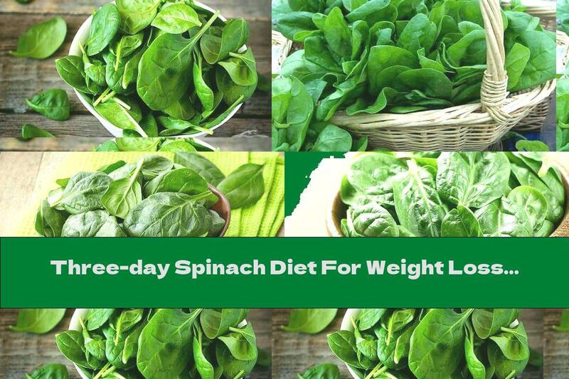 Three-day Spinach Diet For Weight Loss Of 5 Kg