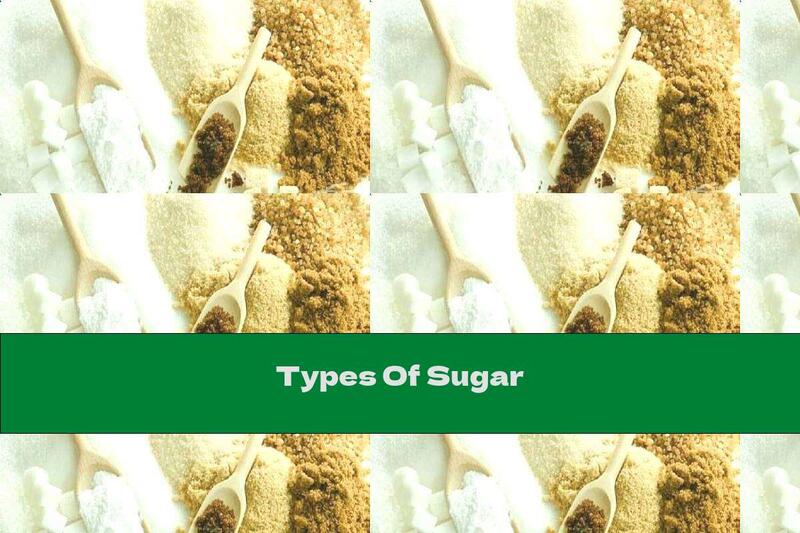 Types Of Sugar