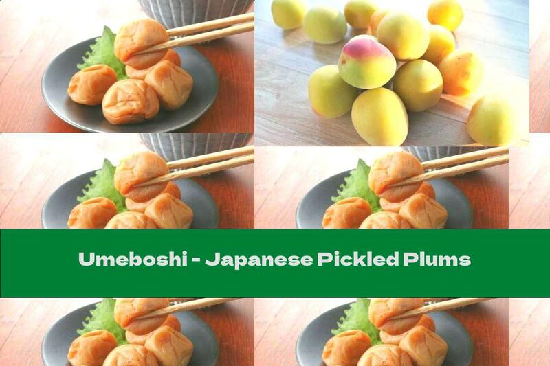Umeboshi - Japanese Pickled Plums
