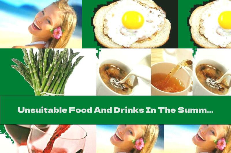 Unsuitable Food And Drinks In The Summer