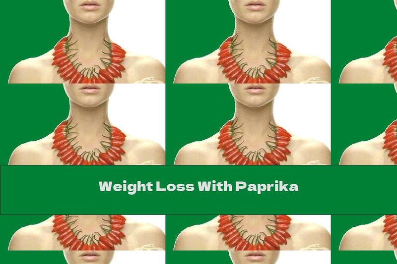 Weight Loss With Paprika