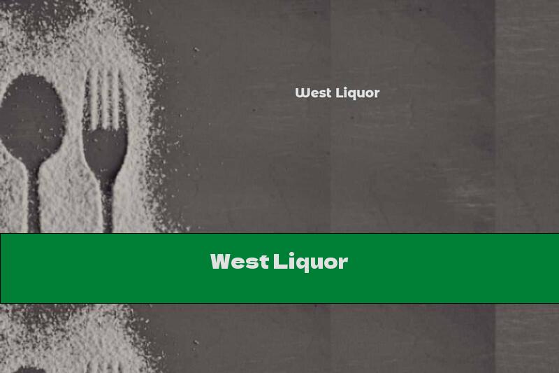 West Liquor