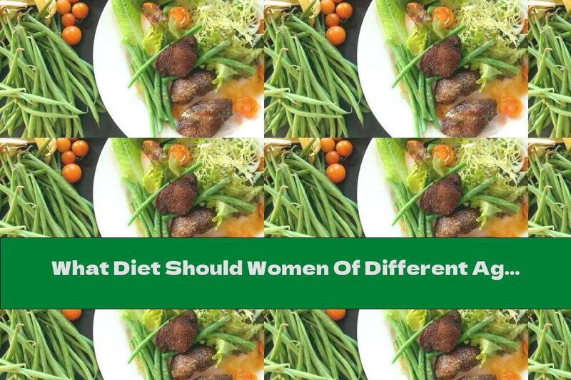 What Diet Should Women Of Different Ages Emphasize