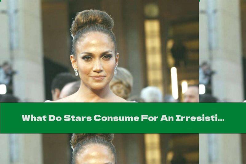 What Do Stars Consume For An Irresistible Vision?