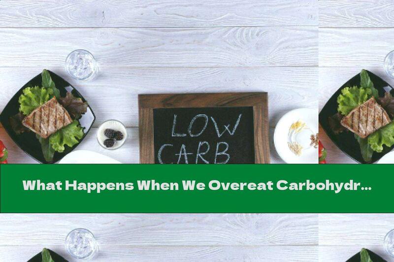 What Happens When We Overeat Carbohydrates?