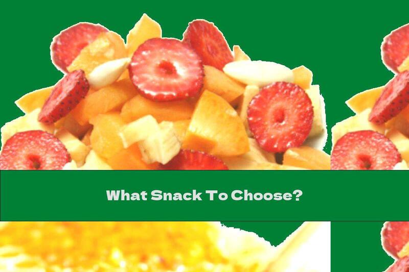 What Snack To Choose?