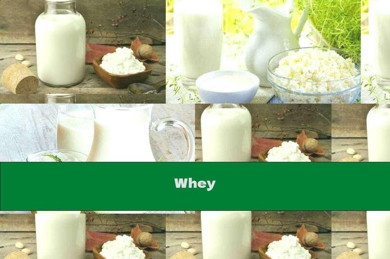 Whey