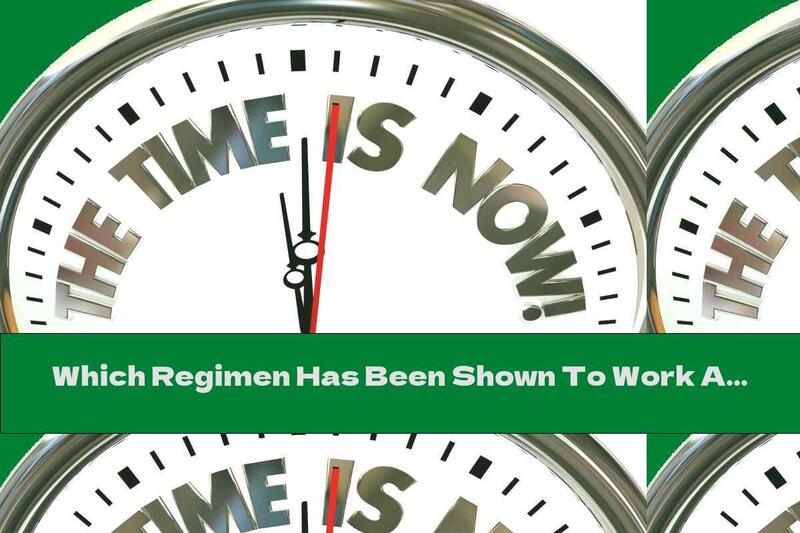 Which Regimen Has Been Shown To Work Against High Blood Pressure?