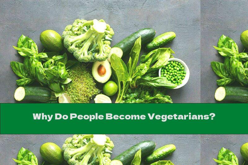 Why Do People Become Vegetarians?